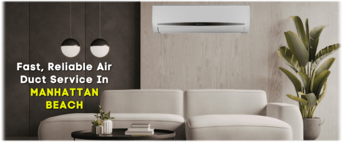Manhattan Beach Air Duct Cleaning